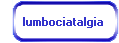 lumbociatalgia